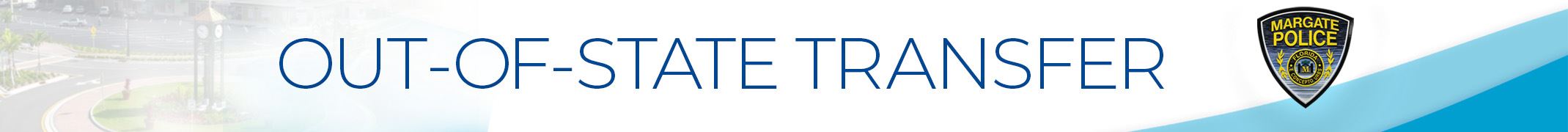 Margate Police Officer Out-Of-State landing page top graphic   