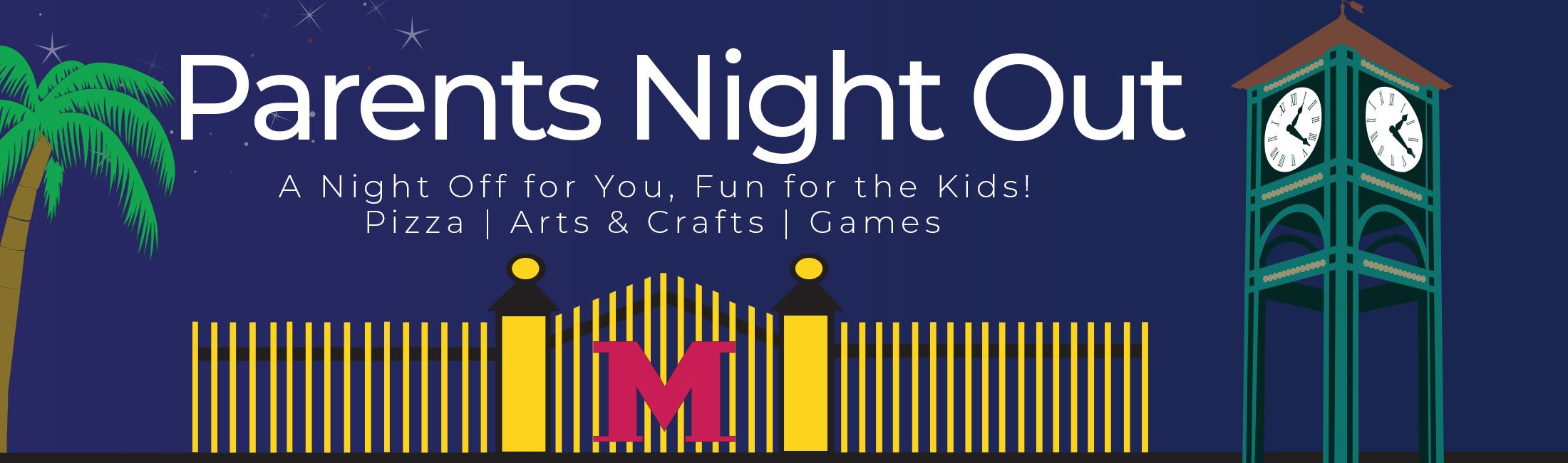 Parents Night Out Web Page Title Graphic with City of Margate Clock Tower and Palm Tree 